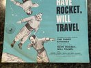 THE THREE STOOGES RARE HAVE ROCKET WILL TRAVEL 45 “ RECORD - ON COLPIX 1959