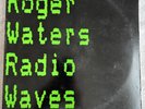 Roger Waters - Radio Waves vinyl Album, 198744 06816 gold seal Promotion Copy