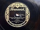 AL JOLSON & CARL FENTON'S ORCH - ‘WHEN THE RED RED ROBIN’ BRUNSWICK E+