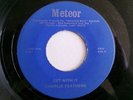 CHARLIE FEATHERS GET WITH IT TONGUE TIED JILL METEOR 5032 ROCKABILLY USA