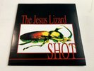 The Jesus Lizard ‎Shot (FIRST PRESSING RED) Vinyl Record RARE '96 Scratch Acid