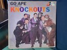 KNOCKOUTS  LP GO APE WITH THE KNOCKOUTS   DOO WOP Darling Lorraine