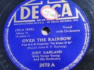 Judy Garland 78rpm Single 10-inch Decca Records #2672 Over the Rainbow