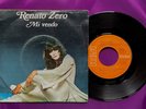 RENATO ZERO | Rare 45^ 1977 SPANISH PRINT | I SELL / DIE HERE | SPAIN