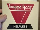 White Heat Helpless  1986 US first pressing Firehouse rare near mint hair metal