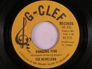 Surf Garage 45 REVELIERS Hanging Five G-CLEF HEAR d