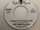 THE MONTCLAIRS Hung Up On Your Love  Bill Bush I'm Waiting Northern Soul 7