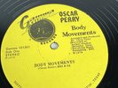 Oscar Perry - Body Movements 12” Single 1979 OG Very Rare Copy  VG++