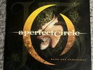 A PERFECT CIRCLE - Weak And Powerless 7