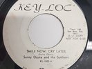 SUNNY OZUNA & SUNLINERS: smile now, cry later / hopeless case 45 Record promo