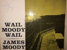 WAIL MOODY. WAIL PRESTIGE RECORDS Jazz Record James Moody & his band
