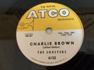 THE COASTERS Charlie Brown / Three Cool Cats 1959 Tested 78 rpm ATCO 6132