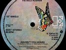 Patrice Rushen - Haven't You Heard, 12
