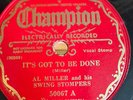 CHAMPION 50067 AL MILLER AND HIS SWING STOMPERS 78 rpm BLUES E+ *HEAR*