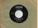 RUCKUS TYLER *Rollin' And A-Rockin' / Rock Town Rock* 1956 EX Vinyl Fabor 45rpm