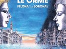 Vinile Nuovo - Orme (Le) - Felona E/And Sorona 2016 (2 Lp)  -I- Hi-qu Music