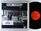 Kashmere Stage Band - Our Thing LP - Rare Private Funk