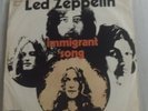 Led Zeppelin Immigrant Song /Hey Hey what can I do  Atlantic 45 7