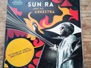 GILLES PETERSON PRESENTS SUN RA & HIS ARKESTRA 