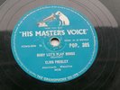 ELVIS PRESLEY UK 1956 78  BABY LET'S PLAY HOUSE  RIP IT UP  HMV POP  305