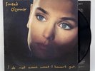 Sinead O’Connor - I Do Not Want What I Haven’t Got - 1990 UK 1st Press (NM)