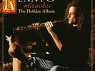 Kenny G - Miracles: The Holiday Album