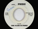 Funk 45 - Phire - The Name Is Phire - Finley, Inc. - obscure