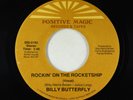 Funk Boogie 45 - Billy Butterfly - Rockin On The Rocketship - Positive Magic VG+