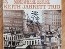 Keith Jarrett Trio, Somewhere Before (Vortex 1969) Haden Paul Motian AUTOGRAPHED