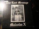 MALCOLM X THE LAST MESSAGE 2 LP RECORD SET WITH INSERT