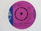THE STAPLE SINGERS   FOR WHAT IT'S WORTH - UK SOUL CITY ORIGINAL ISSUE 1967