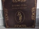 JETHRO TULL  LIVING IN THE PAST 1974 UK DOUBLE VINYL LP CJT1 A4/B4/A4/B4 VG+/ VG