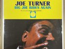 JOE TURNER - BIG JOE RIDES AGAIN - ORG UK LONDON LP - LTZ K 15205 - SUPERB COPY