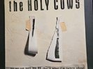 The Holy Cows - To Be Or Not To Be That's What I'm Talkin About Vinyl LP SEALED