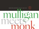 Thelonious Monk and Gerry Mulligan Mulligan Meets Monk (Vinyl) (UK IMPORT)