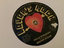 Brown Sugar , Hello Stranger ,7”Lovers.