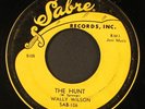 WALLY  WILSON: the hunt / if you don't love me SABRE 7