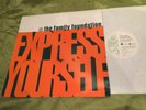 THE FAMILY FOUNDATION Express Yourself (Jungle Techno Remix) 380 RECORDS 1992 EX