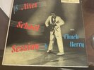 Chuck Berry: After School Session, Chess LP-1426, 1958, VG+