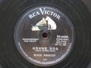 ELVIS PRESLEY (HOUND DOG B/W DON'T BE CRUEL)                        78RPM RECORD