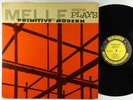 Gil Melle Quartet - Melle Plays Primitive Modern LP - Prestige Mono DG RVG W 50