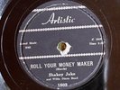 Artistic 1502 Shakey Jake ROLL YOUR MONEY MAKER Freddy King 1st   Blues 78 rpm E