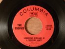 The Tropics Summertime Blues-Land Of A Thousand Dances/This Must.. RARE  Garage
