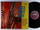 Wilbur Harden - Jazz Way Out LP - Savoy - MG-12131 Mono VG+