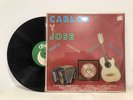 CARLOS Y JOSE LP “Polkas, Redovas, Schotiz, Huapangos” (VG++)