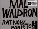 Mal Waldron - Rat Now Paris 70 (Vinyl LP - 2024 - Reissue)