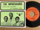 THE IMPRESSIONS - THIS IS MY COUNTRY - DUTCH 7” on CURTOM - H 610201 - EX/VG+