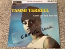 TAMMI TERRELL  -COME ON AND SEE ME -CUSTOM MADE PICTURE SLEEVE “NO RECORD” MINT-
