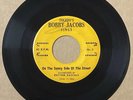 Bobby Jacobs & Rhythm Rascals DOO WOP 45 On The Sunny Side Of Street VG+++ HEAR