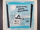 HANK WILLIAMS: honky-tonkin' MGM 12